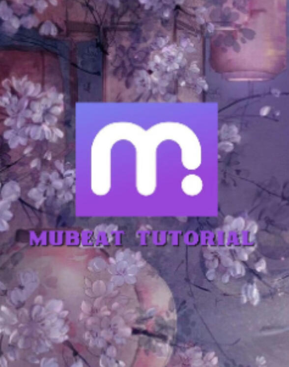 MUBEAT TUTORIAL